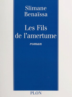 cover image of Les fils de l'amertume